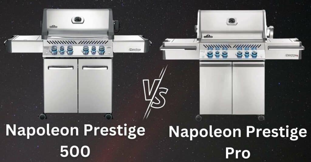 Napoleon Prestige 500 vs Pro
