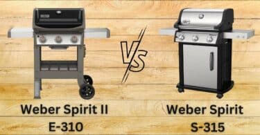 Weber Spirit II E-310 vs S-315