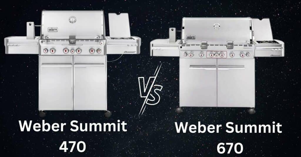 Weber Summit 470 vs 670